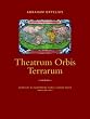 Theatrum Orbis Terrarum: Gedruckt zu Nuermberg durch Johann Koler Anno MDLXXII