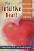Book The Intuitive Heart: How to Trust Your Intuition for Guidance and Healing
