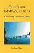 The Four Immeasurables, Revised Edition: Cultivating a Boundless Heart