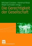 Die Gerechtigkeit der Gesellschaft - 