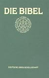 Die Bibel. Nach der �bersetzung Martin Luthers. Standardbibel gr�n - 