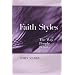 Faith Styles: Ways People Believe (Spiritual Directors International Book)