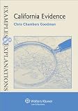 Examples & Explanations: California Evidence