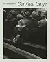 Photographs of Dorothea Lange Photographs of Dorothea Lange