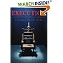 Execution: A Guide to the Ultimate Penalty