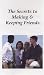 The Secrets To Making and Keeping Friends [VHS]