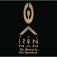 Iron Man - Musical By Pete Townshend