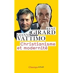 CHRISTIANISME ET MODERNIT�
