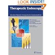 Therapeutic Endoscopy: Color Atlas of Operative Techniques for the Gastrointestinal Tract by Nib Soehendra, Kenneth Binmoeller, Hans Seifert, and Hans Schreiber