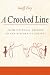 A Crooked Line: From Cultural History to the History of Society