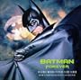 Batman Forever: Original Motion Picture Score