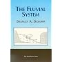 The Fluvial System