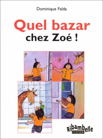 Quel bazar chez Zoé (album CP)