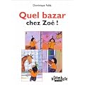 Quel bazar chez Zo� (album CP)