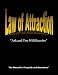 Law of Attraction - Ask and You Will Receive (The Manual for Prosperity and Abundance)