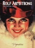 Rolf Armstrong: The Dream Girls (Vignettes)