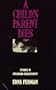 A Child's Parent Dies: Studies in Childhood Bereavement