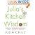 Julia's Kitchen Wisdom: Essential Techniques and Recipes from a Lifetime in Cooking (Random House Large Print (Cloth/Paper))