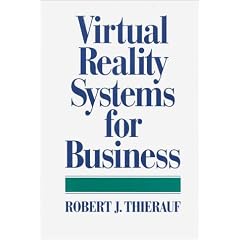 Virtual Reality Systems for Business