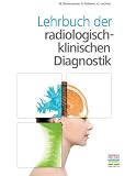 Produkt-Bild: Lehrbuch der radiologisch-klinischen Diagnostik