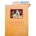 Los Santos de Puerto Rico. Estudio de la imaginer�a popular. (Spanish Edition)