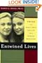 Entwined Lives: Twins and What They Tell Us About Human Behavior