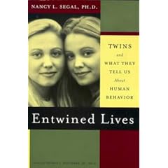 Entwined Lives: Twins and What They Tell Us About Human Behavior