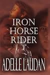 Iron Horse Rider