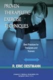 Proven Therapeutic Exercise Techniques: Best Practices for Therapists and Trainers