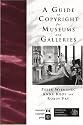 Guide to Copyright for Museums and Galleries