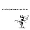Image of album by Miles Benjamin Anthony Robinson