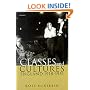 Classes and Cultures: England 1918-1951: England, 1918-1951