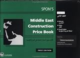 Spon's Middle East Construction Price Book: Bahrain Qatar Saudi Arabia (Hunter Fleming)