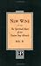 Books : New Wine: The Spiritual Roots Of The Twelve Step Miracle