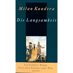 Die Langsamkeit: Roman