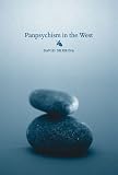 Panpsychism in the West (Bradford Books)