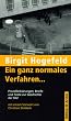 Ein ganz normales Verfahren ...: Proze�erkl�rungen, Briefe und Texte zur Geschichte der RAF