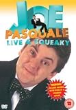 DVD : Joe Pasquale - Live And Squeaky [1996]