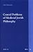 Book Central Problems of Medieval Jewish Philosophy (The Brill Reference Library of Judaism) (The Brill Reference Library of Judaism)
