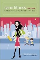 Sane Fitness QuickStart