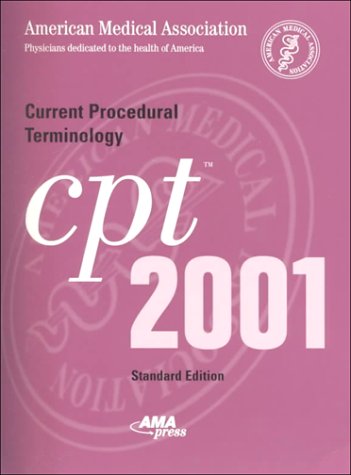 Current Procedural Terminology: CPT 2001 (Standard Edition, Spiral-Bound Version)