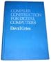 Compiler Construction for Digital Computers