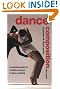 Dance Composition: A Practical Guide to Creative Success in Dance Making