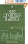 The History of the First Locomotives in America