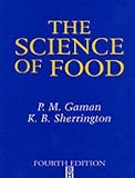 Science of Food: Introduction to Food Science, Nutrition and Microbiology