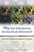 Why Does Schizophrenia Develop at Late Adolescence?: A Cognitive-developmental Approach to Psychosis