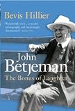 Betjeman: The Bonus of Laughter