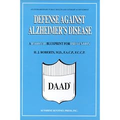 Defense Against Alzheimer's Disease: A Rational Blueprint for Prevention