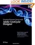Creating Dynamic Forms with Adobe LiveCycle Designer