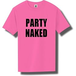 PARTY NAKED Short Sleeve Bright Neon T-Shirt - Available in 5 bright colors